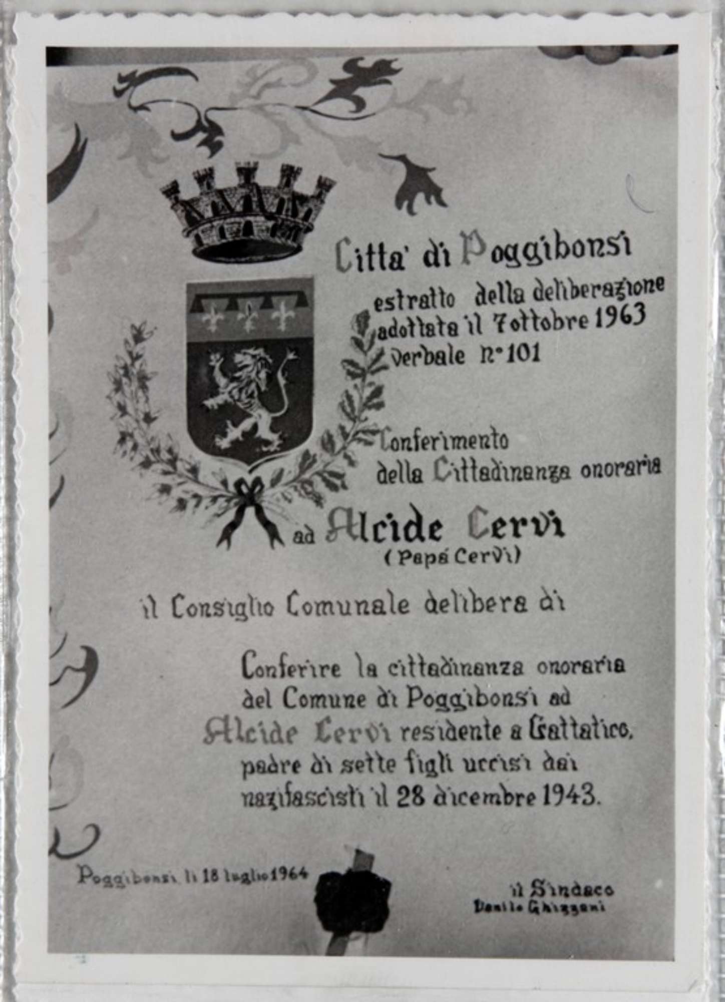 Poggibonsi, 18-19 luglio 1964, XX° anniversario della liberazione e conferimento ad Alcide Cervi della cittadinanza onoraria. Il documento di conferimento ad Alcide Cervi della cittadinanza onoraria.